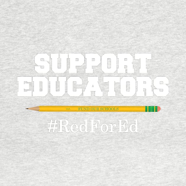 Support Educators Red For Ed #RedForEd by CeeGunn